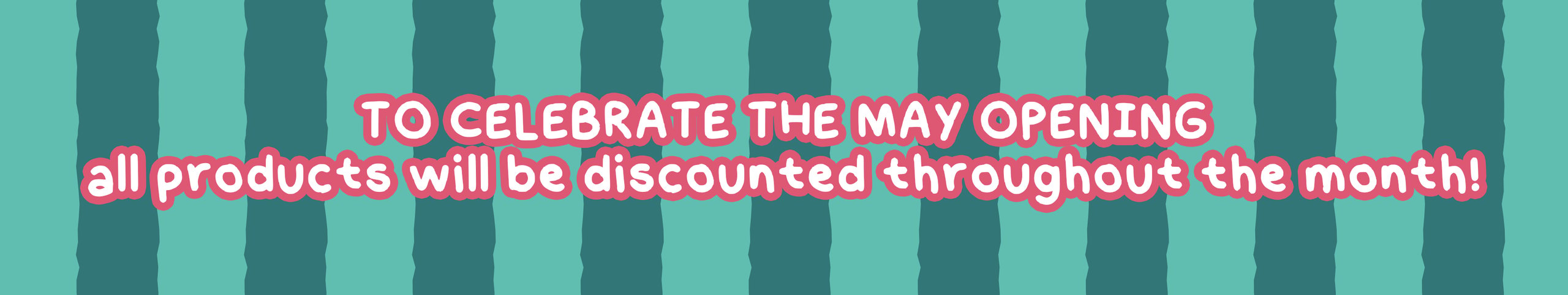 MAY DISCOUNT