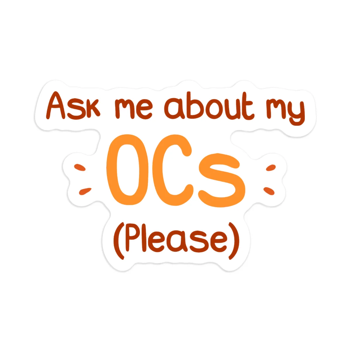 'Ask Me About My OCs' Stickers