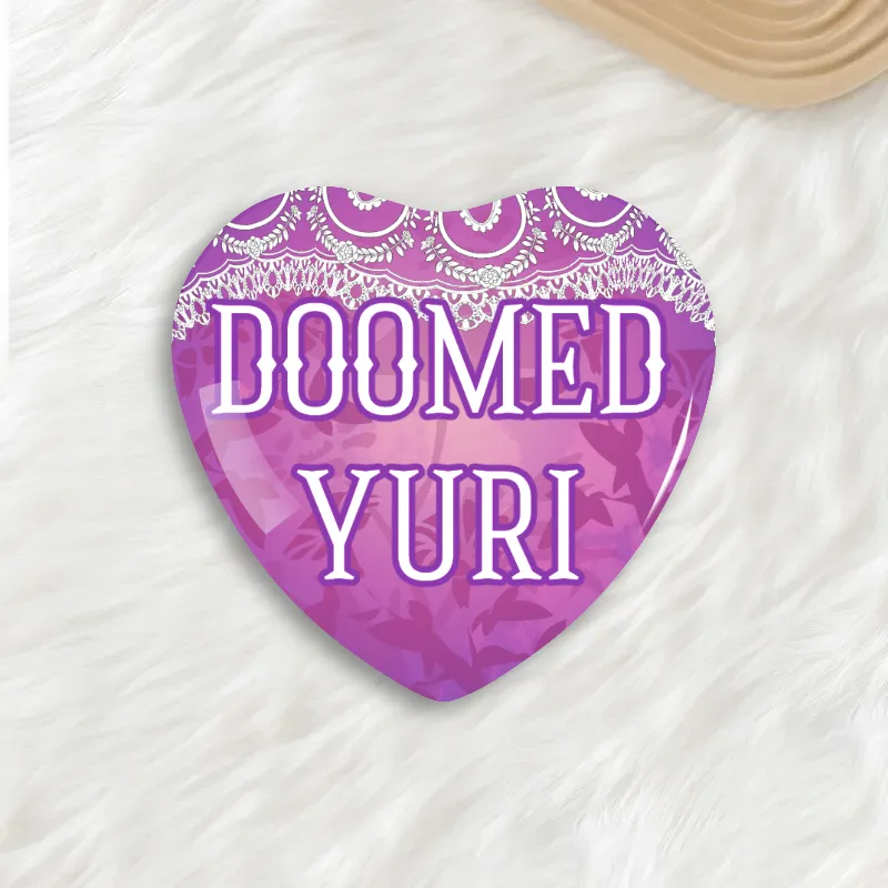 Doomed Yuri Button Pin