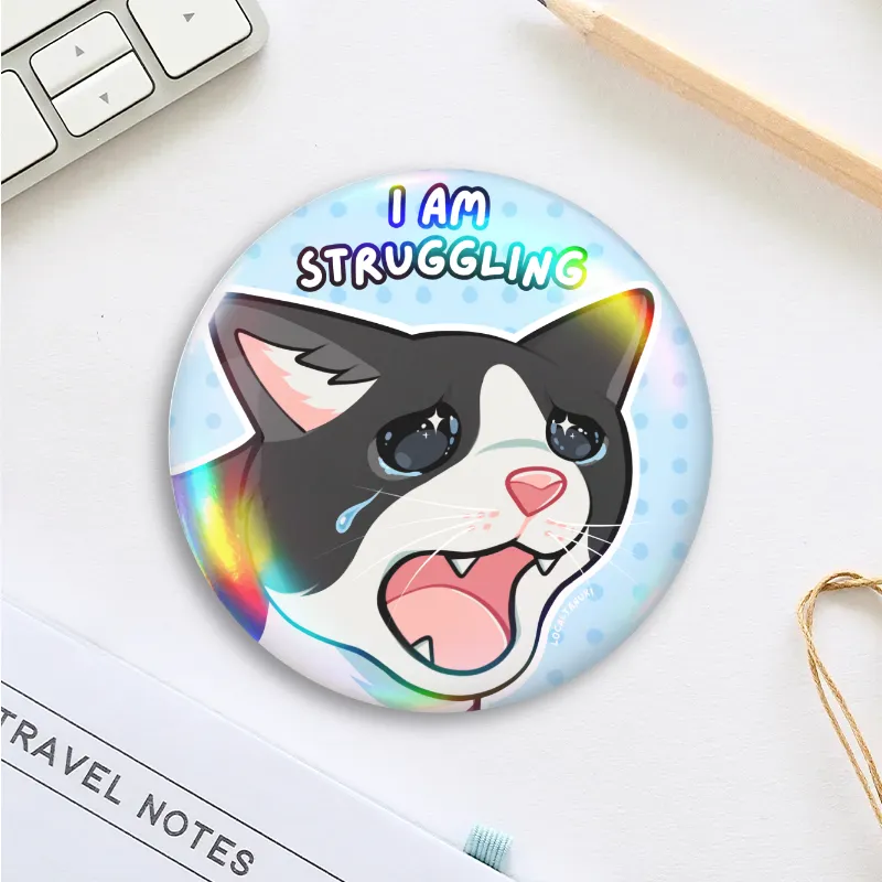 "I Am Struggling" Cat Button