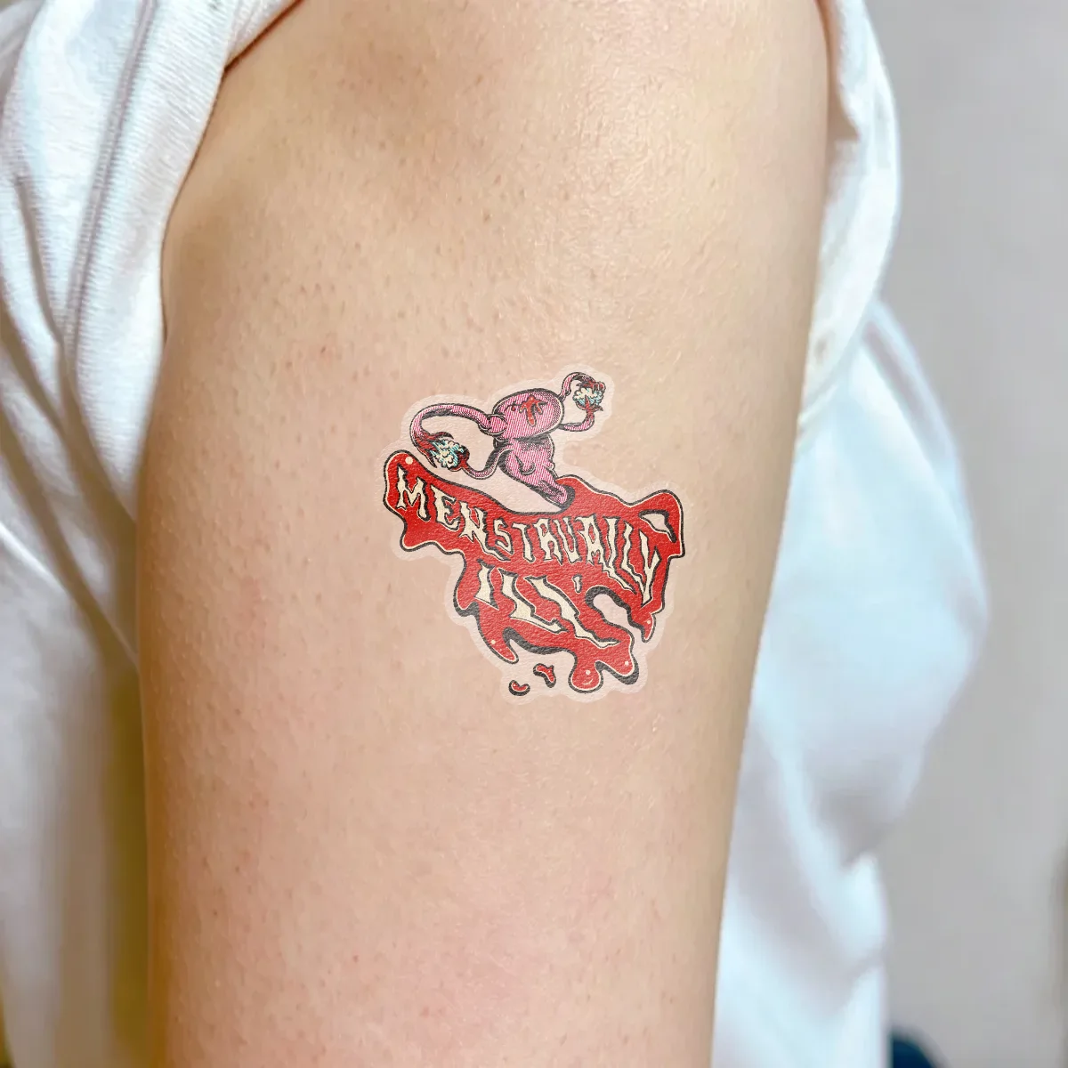Menstrually Ill Custom Temporary Tattoo Stickers