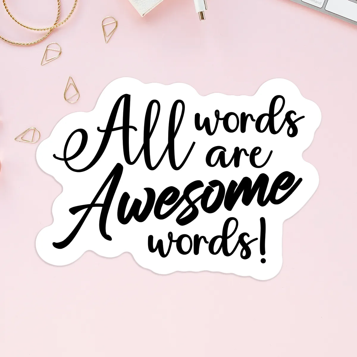 All Words Are Awesome Words Vinyl Stickers